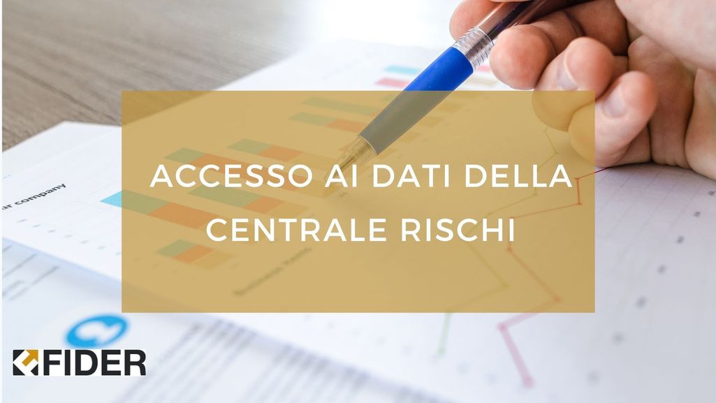 Accesso ai dati della Centrale Rischi