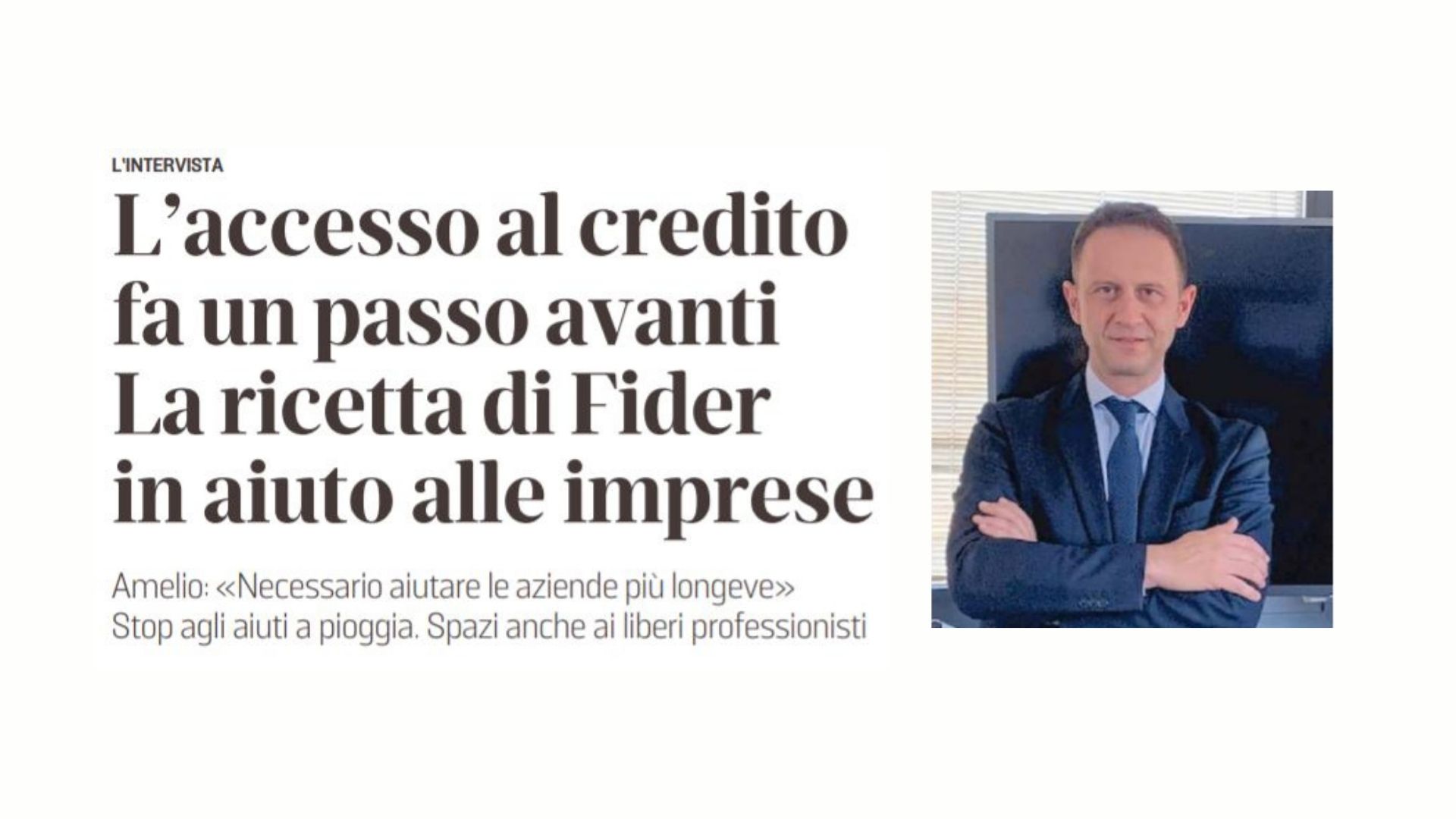 L'accesso al credito fa un passo avanti. La ricetta di Fider in aiuto alle imprese