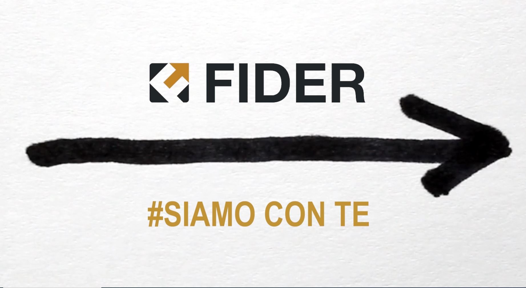 Fider siamo con te