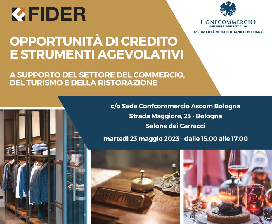"Opportunità di credito e strumenti agevolativi" - Convegno a cura di Fider SC e Confcommercio Ascom Bologna