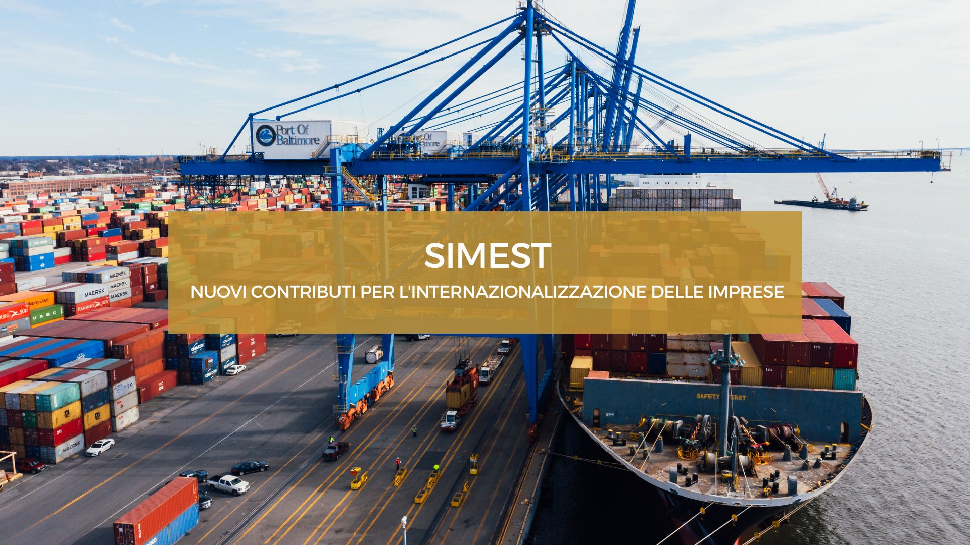 SIMEST - NUOVI CONTRIBUTI PER L'INTERNAZIONALIZZAZIONE DELLE IMPRESE